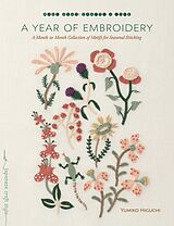 Couverture cartonnée A Year of Embroidery de Yumiko Higuchi