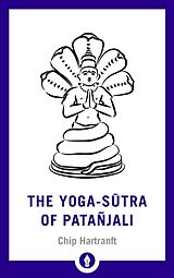 Poche format A The Yoga-Sutra of Patanjali de Chip Hartranft