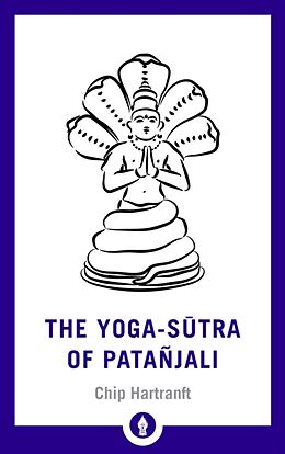 Poche format A The Yoga-Sutra of Patanjali de Chip Hartranft