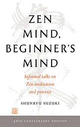 Kartonierter Einband Zen Mind, Beginner's Mind von Shunryu Suzuki