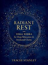 Poche format B Radiant Rest de Tracee Stanley