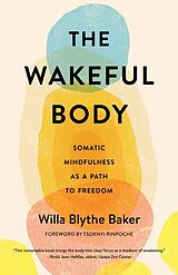 Broché The Wakeful Body de Willa Blythe Baker