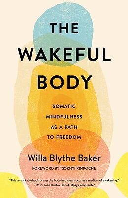 Broché The Wakeful Body de Willa Blythe Baker