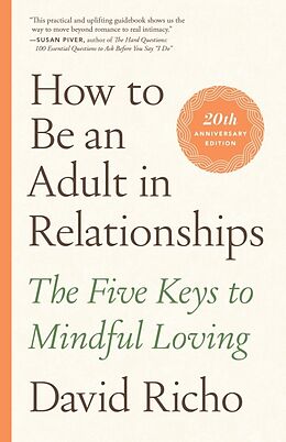 Couverture cartonnée How to Be an Adult in Relationships de David Richo
