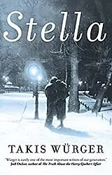 Kartonierter Einband Stella von Takis Würger