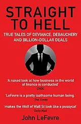 Kartonierter Einband Straight to Hell von John LeFevre