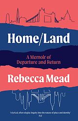 eBook (epub) Home/Land de Rebecca Mead