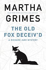 eBook (epub) The Old Fox Deceiv'd de Martha Grimes