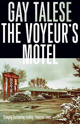 E-Book (epub) The Voyeur's Motel von Gay Talese