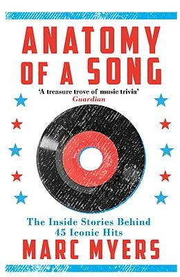 E-Book (epub) Anatomy of a Song von Marc Myers