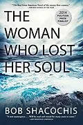 E-Book (epub) The Woman Who Lost Her Soul von Bob Shacochis