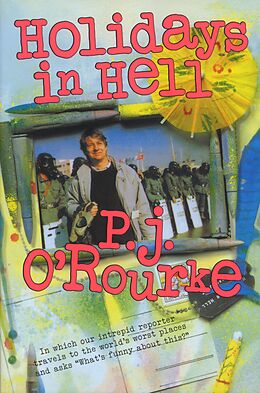 E-Book (epub) Holidays in Hell von P. J. O'Rourke