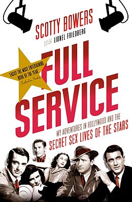 eBook (epub) Full Service de Lionel Friedberg, Scotty Bowers