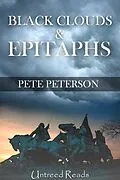 E-Book (epub) Black Clouds and Epitaphs von Pete Peterson