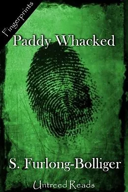 E-Book (epub) Paddy Whacked von S. Furlong-Bolliger