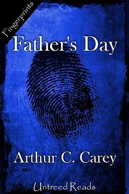 E-Book (epub) Father's Day von Arthur C Carey