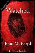 E-Book (epub) Watched von John M Floyd