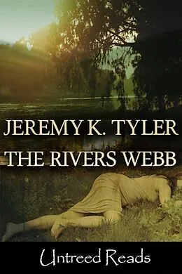 E-Book (epub) Rivers Webb von Jeremy K Tyler