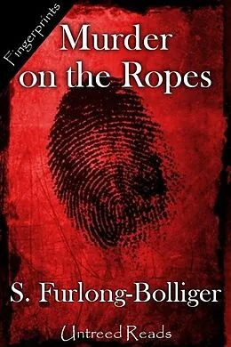 E-Book (epub) Murder on the Ropes von S. Furlong-Bolliger