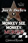 E-Book (epub) Monkey See, Monkey Murder von Jack Bates