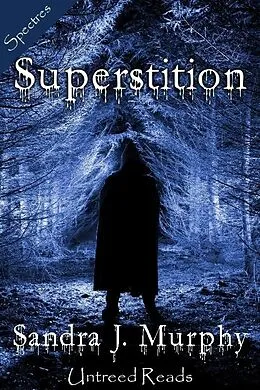 E-Book (epub) Superstition von Sandra Murphy