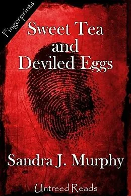 E-Book (epub) Sweet Tea and Deviled Eggs von Sandra Murphy