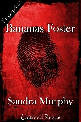 E-Book (epub) Bananas Foster von Sandra Murphy