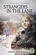 E-Book (epub) Strangers in the Lane von Virginia Rose Richter