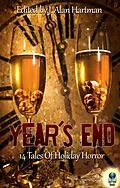 E-Book (epub) Year's End : 14 Tales of Holiday Horror von Steve Bartholomew, Ali Maloney, Foxglove Lee