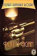 E-Book (epub) Play It Again von Stephen Humphrey Bogart