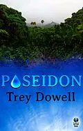 E-Book (epub) Poseidon von Trey Dowell