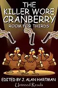 E-Book (epub) Killer Wore Cranberry: Room for Thirds von J. Alan Hartman