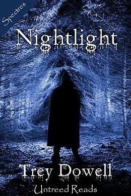 E-Book (epub) Nightlight von Trey Dowell