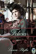E-Book (epub) Felicia von Leonora Blythe