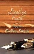 Livre Relié Stealing Faith de Leora Skolkin-Smith