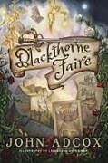 Livre Relié Blackthorne Faire de John Adcox