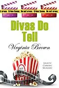 E-Book (pdf) Divas Do Tell von Virginia Brown