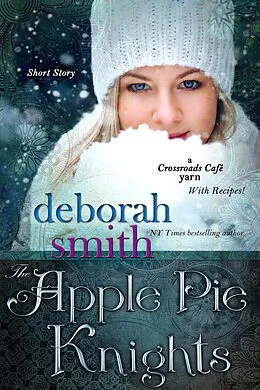 E-Book (pdf) Apple Pie Knights von Deborah Smith