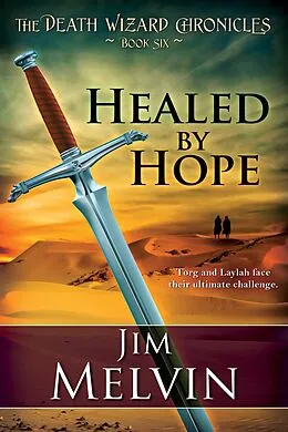 E-Book (pdf) Healed by Hope von Jim Melvin
