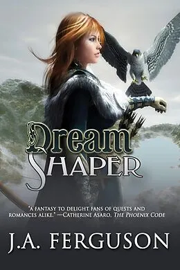 E-Book (pdf) Dream Shaper von J. A. Ferguson
