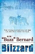 Kartonierter Einband Blizzard von H. W. "Buzz" Bernard
