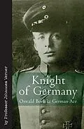 E-Book (epub) Knight of Germany von Johannes Werner