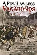 E-Book (epub) Few Lawless Vagabonds von David Bennett