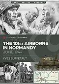 E-Book (epub) The 101st Airborne in Normandy, June 1944 von Yves Buffetaut