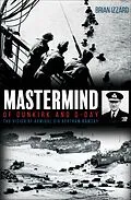 E-Book (epub) Mastermind of Dunkirk and D-Day von Brian Izzard
