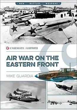 E-Book (epub) Air War on the Eastern Front von Mike Guardia