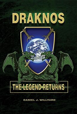 E-Book (epub) DrakNos:~The Legend Returns von Daniel Willyard