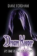 Couverture cartonnée Dream Keeper de Diane Fordham