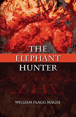 E-Book (epub) Elephant Hunter von William Flagg Magee