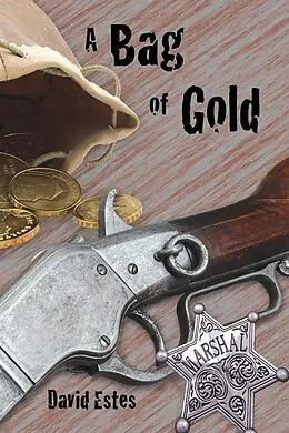 E-Book (epub) Bag of Gold von David Estes